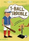 Cari Meister, Cari M./ Ho Meister, Jannie Ho, Christianne C. Jones - T-ball Trouble