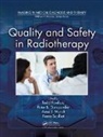 Todd Pawlicki, Todd Dunscombe Pawlicki, PAWLICKI TODD DUNSCOMBE PETER MU, Todd Pawlicki, Peter Dunscombe, Peter (Tom Baker Cancer Center Dunscombe... - Quality and Safety in Radiotherapy