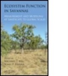Michael J. (University of North Dakota Hill, Michael J. Hanan Hill, Niall Hanan, Niall P Hanan, Niall P. Hanan, Michael J Hill... - Ecosystem Function in Savannas
