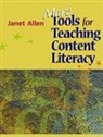 Janet Allen - More Tools for Teaching Content Literacy