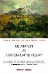 Arthur Zajonc, Arthur Zajonc, Arthur G. Zajonc - Meditation As Contemplative Inquiry