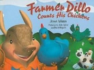 Jesse Adams, David Rogers, Julie Speer - Farmer Dillo Counts His Chickens
