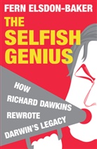 Fern Eldson-Baker, Fern Elsdon-Baker, Elsdon-Baker Fern - The Selfish Genius