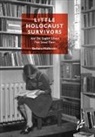 Barbara Wolfenden, Wolfenden Barbara - Little Holocaust Survivors