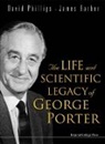 James Barber, James (Imperial College London Barber, James Phillips Barber, Barber James, David Phillips, David (Imperial College Phillips... - Life and Scientific Legacy of George Porter, the