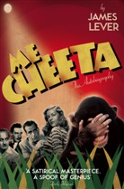 Cheeta, James Lever, James Cheeta Lever - Me Cheeta