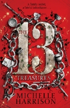 Michelle Harrison - The 13 Treasures