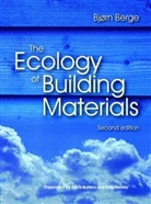 Bjorn Berge, Bjørn Berge, Berge Bjorn - Ecology of Building Materials