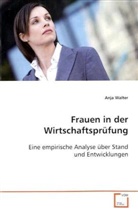 Anja Walter, Walter Anja - Frauen in der Wirtschaftsprüfung