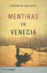 Andrew Wilson - Mentiras en Venecia = The Lying Tongue