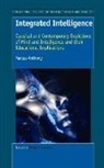 Marcus Anthony - Integrated Intelligence: Classical and Contemporary Depictions of Mind and Intelligence and Their Educational Implications