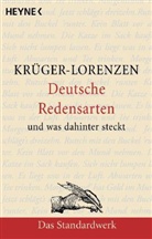 Krüger-Lorenzen, Kurt Krüger-Lorenzen, Franziska Bulek - Deutsche Redensarten und was dahintersteckt