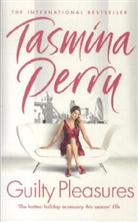 Tasmina Perry - Guilty Pleasures