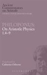 Philoponus, John Philoponus, Catherine Osborne - Philoponus: On Aristotle Physics 1.4-9