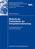 Martin Klarmann - Methodische Problemfelder der Erfolgsfaktorenforschung