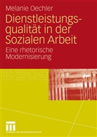 Melanie Oechler - Dienstleistungsqualität in der Sozialen Arbeit