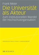Frank Meier - Die Universität als Akteur