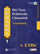 Xu Liu, Xun Liu - Das Neue Praktische Chinesisch - 1: Arbeitsbuch, m. 2 Audio-CDs