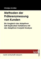 Christjan Schäfer - Methoden der Präferenzmessung von Kunden