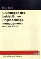 Florian Berner - Grundlagen des betrieblichen Eingliederungsmanagements nach § 84 SGB IX
