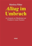 Martina Ritter - Alltag im Umbruch