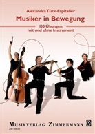 Alexandra Türk-Espitalier, Ulla Udluft - Musiker in Bewegung