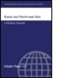 C. Harada, Chikahito Harada - Russia and North-East Asia
