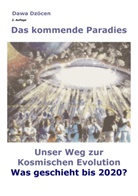 Dawa Dzöcen - Das kommende Paradies