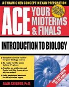 Axelrod, Alan Axelrod, Harry Oster, Walton Rawls - Ace Your Midterms and Finals: Introduction to Biology