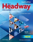 John Soars, Liz Soars - New Headway. Fourth Edition: New Headway Intermediate Sudent Book B