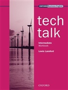 Vicki Hollett, Lewis Lansford, Lansford Lewis, John Sydes - Tech Talk - Intermediate: Tech Talk Intermediate Workbook