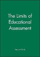 DAVIS, Andrew Davis, Andrew (Durham University) Davis, Harold Davis, Paul K. Davis - Limits of Educational Assessment
