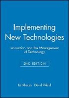 E Rhodes, Ed (Open University) Wield Rhodes, Ed Wield Rhodes, Fay Rhodes, Wield David, David Wield David... - Implementing New Technologies