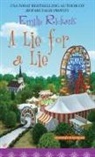 Emilie Richards - A Lie for a Lie