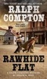 Ralph Compton, Ralph/ West Compton, Joseph A West, Joseph A. West - Ralph Compton Rawhide Flat