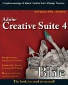 Kelly L. Murdock, Ted Padova, Ted Murdock Padova - Adobe Creative Suite 4 Bible