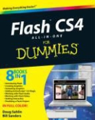 Doug Sahlin, Doug Sanders Sahlin, Bill Sanders, William B. Sanders - Flash Cs4 All-In-One for Dummies