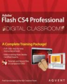 Fred Gerantabee, Fred Aquent Creative Team Gerantabee - Flash Cs4 Professional Digital Classroom