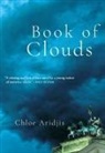 Chloe Aridjis - Book of Clouds