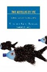 Youssouf Amine Elalamy, Youssouf Amine/ Liechty Elalamy - Two Novellas by Yae