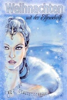 Ulrik Stegemann, Ulrike Stegemann - Weihnachten mit der Elfenschrift