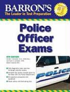 Frank A. Lombardo, Donald J. Schroeder, Donald J./ Lombardo Schroeder - Barron's Police Officer Exam