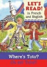 Elizabeth Laird, Elizabeth/ Noyes Laird, Leighton Noyes, Martin Ursell - Where's Toto? / Ou Es Toto?