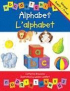 Catherine Bruzzone, Catherine/ Comfort Bruzzone, Louise Comfort - Alphabet / L'alphabet