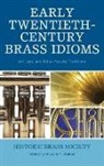 Howard T. Weiner, Howard T Weiner, Howard T. Weiner - Early Twentieth-century Brass Idioms