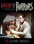 Denis Meikle, Denis/ Koetting Meikle - A History of Horrors