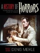 Meikle, Denis Meikle - History of Horrors