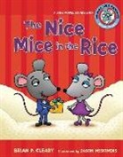Brian P. Cleary, Brian P./ Miskimins Cleary, Jason Miskimins - The Nice Mice in the Rice