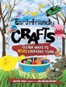 Kathy Ross, Kathy/ Malepart Ross, Celine Malepart - Earth-friendly Crafts