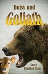 Sonia Jones - Daisy and Goliath